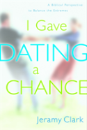 I Gave Dating A Chance