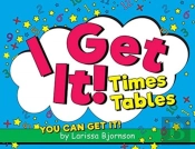 I Get It! Times Tables