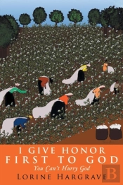 I Give Honor First To God