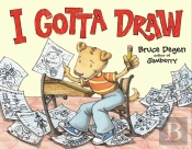 I Gotta Draw