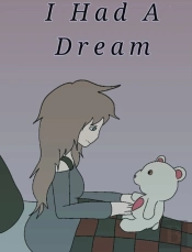 I Had A Dream