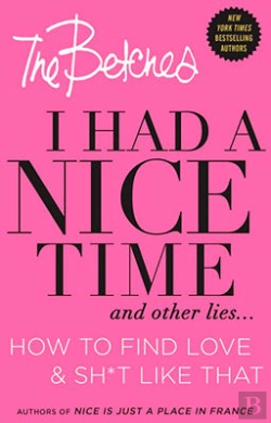 Bertrand.pt - I Had A Nice Time And Other Lies...