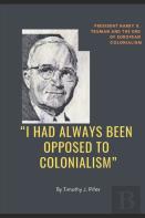 ''I Had Always Been Opposed To Colonialism''