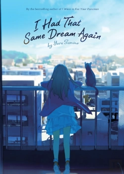 Bertrand.pt - I Had That Same Dream Again (Light Novel)