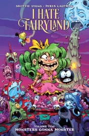 I Hate Fairyland Volume 10