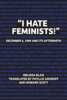 ''I Hate Feminists!''
