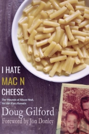 I Hate Mac N Cheese!: Wounds Of Abuse He