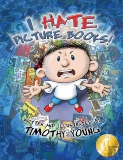Bertrand.pt - I Hate Picture Books!: 10th Anniversary Edition