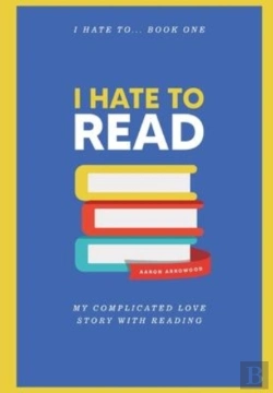 Bertrand.pt - I Hate To Read