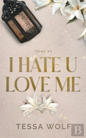 I Hate U Love Me Tome 3
