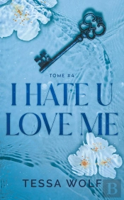 I Hate U Love Me Tome 4