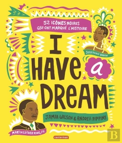 Bertrand.pt - I Have A Dream ; 50 Icônes Noires Qui Ont Marqué L'Histoire