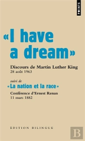 I Have A Dream ; La Nation Et La Race