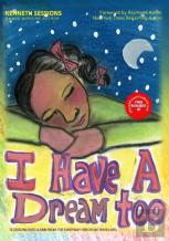 I Have A Dream Too!
