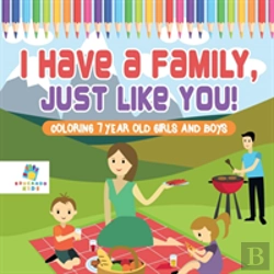 Bertrand.pt - I Have A Family, Just Like You! | Coloring 7 Year Old Girls And Boys