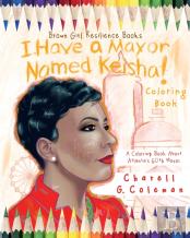 I Have A Mayor Named Keisha!