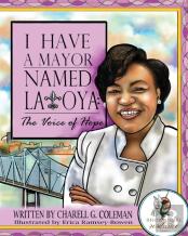 I Have A Mayor Named Latoya
