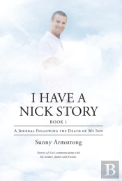 I Have A Nick Story