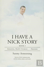 I Have A Nick Story