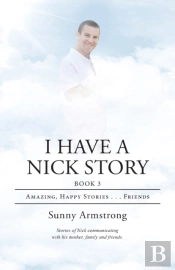 I Have A Nick Story