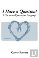I Have A Question!