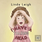 I Have A Talking Head