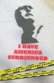 I Have America Surrounded