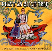 I Have An Olive Tree