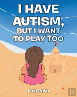 Bertrand.pt - I Have Autism, But I Want To Play Too