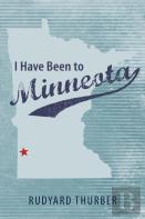 I Have Been To Minneota