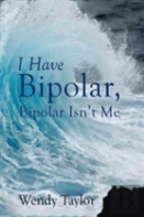 I Have Bipolar, Bipolar Isn'T Me