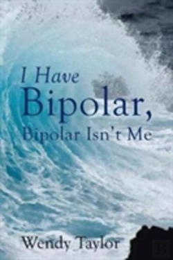 Bertrand.pt - I Have Bipolar, Bipolar Isn'T Me