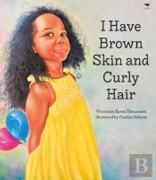 I Have Brown Skin And Curly Hair