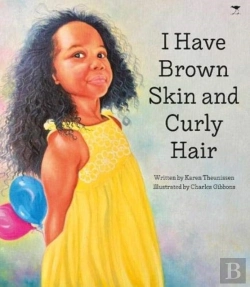 Bertrand.pt - I Have Brown Skin And Curly Hair