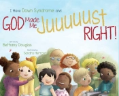 I Have Down Syndrome And God Made Me Juu