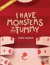 I Have Monsters In My Tummy