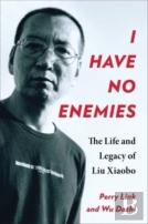 I Have No Enemies