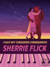 I Have Not Considered Consequences: Short Stories
