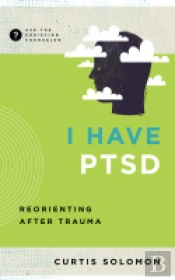 I Have Ptsd