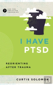 I Have Ptsd