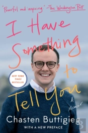 I Have Something To Tell You