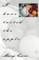 I Have Tasted The Apple