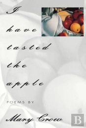 I Have Tasted The Apple