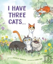 I Have Three Cats . . .