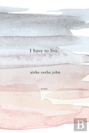I Have To Live