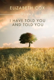 I Have Told You And Told You