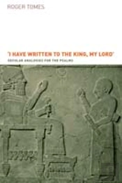 I Have Written To The King, My Lord