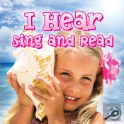 I Hear Sing And Read