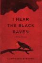 I Hear The Black Raven