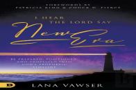 I Hear The Lord Say ''New Era''